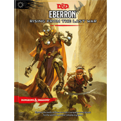 Dungeons & Dragons 5E: Eberron - Rising from the Last War